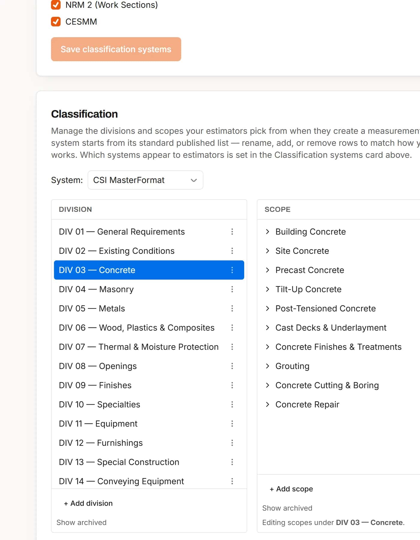 Classification settings with CSI MasterFormat divisions, scopes and sub-scopes and the other classification systems